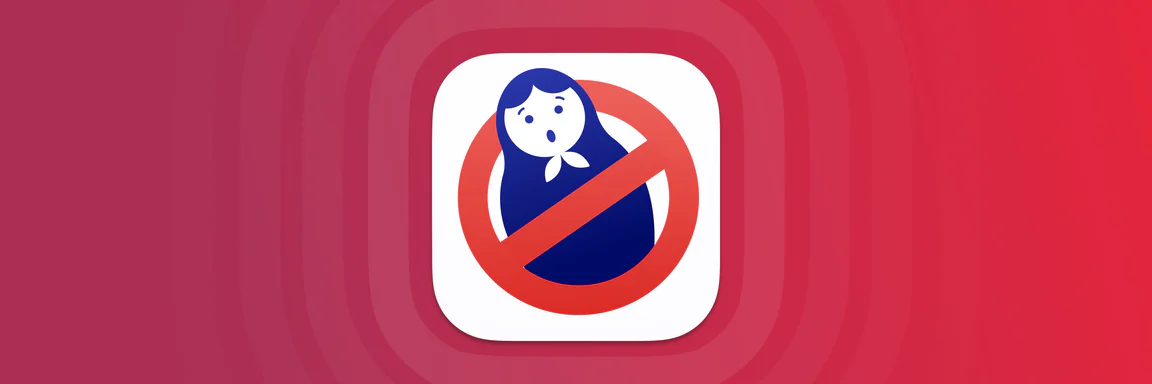 MacPaw releases free SpyBuster utility for macOS, works to route around Russian, Belarusian servers